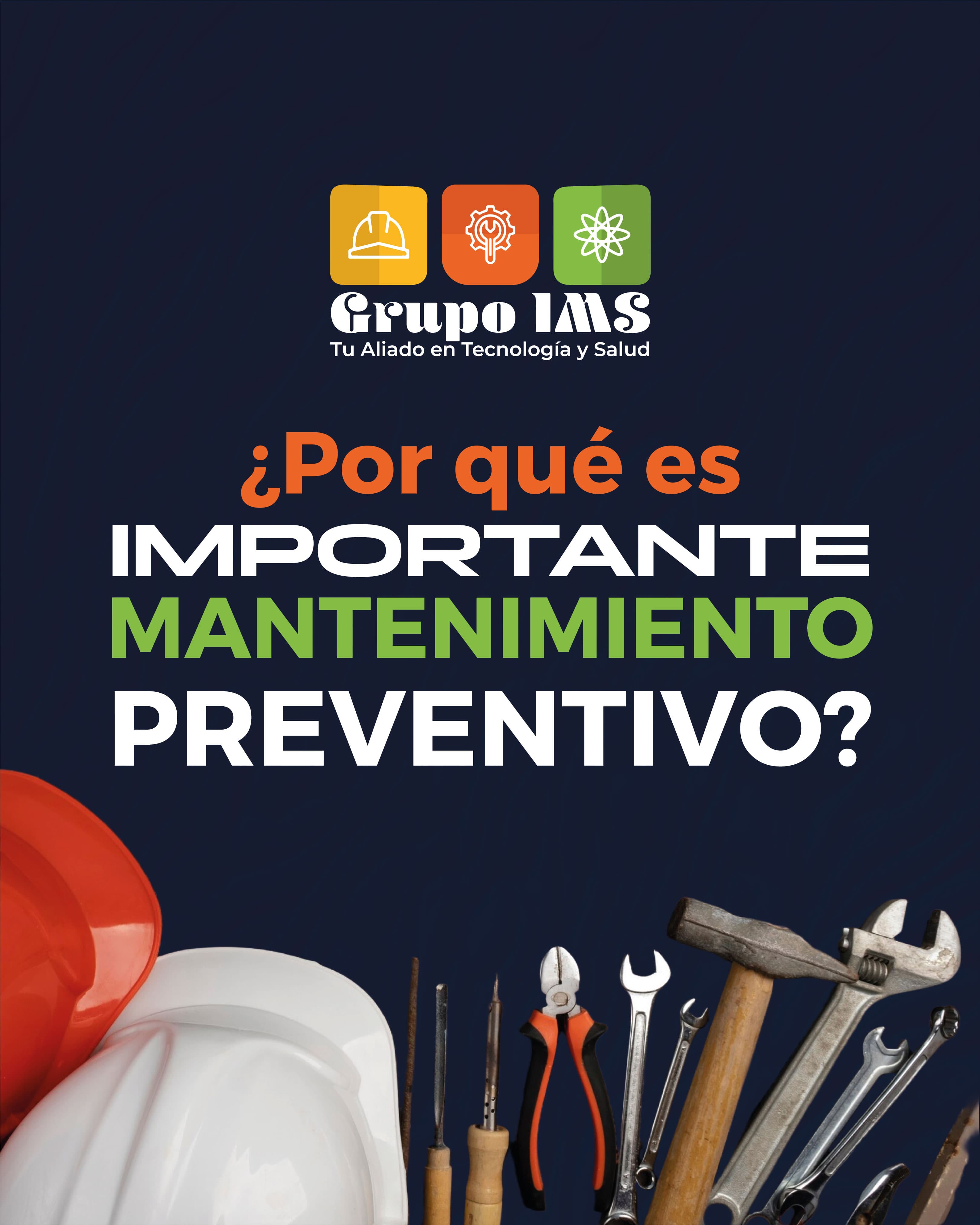 Importancia del Mantenimiento Preventivo